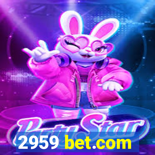 2959 bet.com